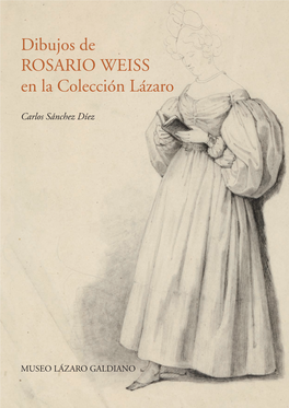Dibujos De ROSARIO WEISS En La Colección Lázaro