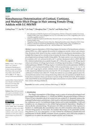 Simultaneous Determination of Cortisol, Cortisone, and Multiple Illicit Drugs in Hair Among Female Drug Addicts with LC-MS/MS