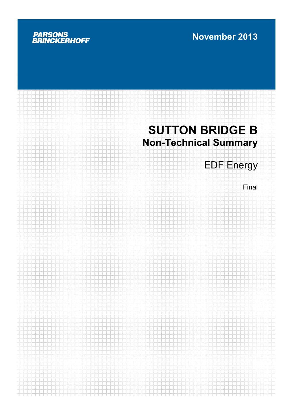 SUTTON BRIDGE B Non-Technical Summary