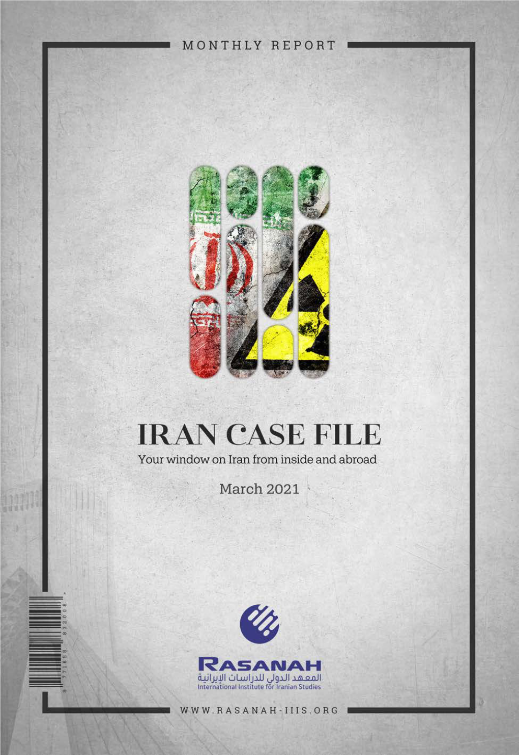 Iran Case File (March 2021)