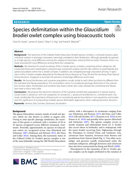 Species Delimitation Within the Glaucidium Brodiei Owlet Complex Using Bioacoustic Tools Chyi Yin Gwee1, James A
