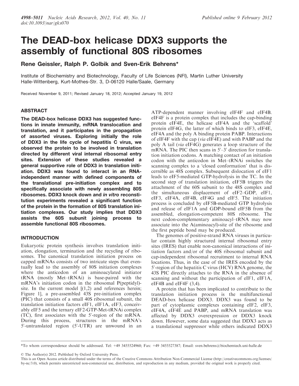 The DEAD-Box Helicase DDX3 Supports the Assembly of Functional 80S Ribosomes Rene Geissler, Ralph P