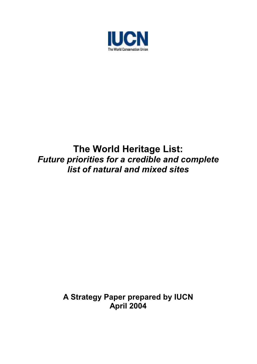 IUCN: the World Heritage List