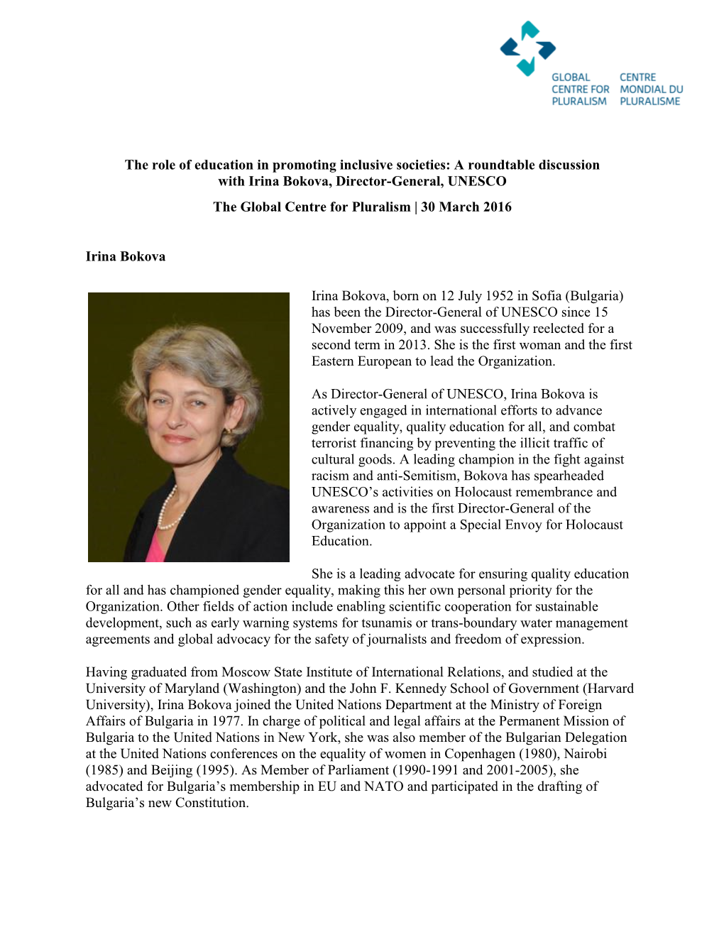 A Roundtable Discussion with Irina Bokova, Director-General, UNESCO the Global Centre for Pluralism | 30 March 2016