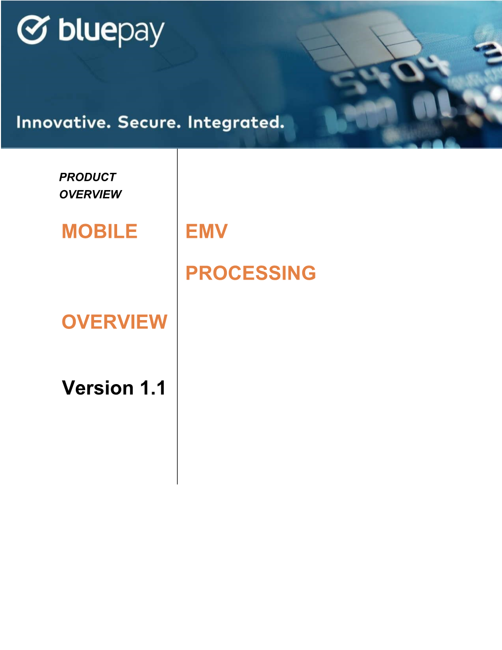 Bluepay Mobile EMV App Documentation