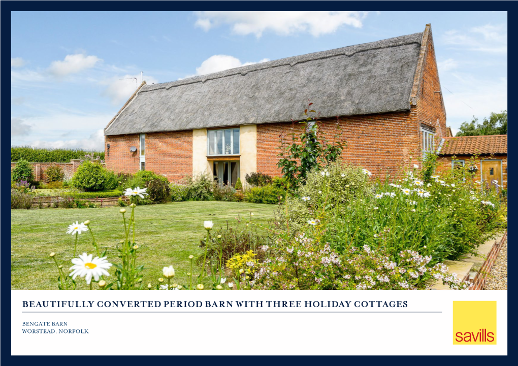 Beautifully Converted Period Barn with Three Holiday Cottages