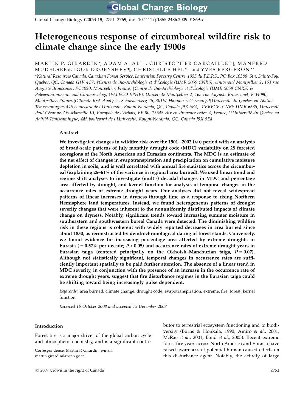 Heterogeneous Response of Circumboreal Wildfire Risk to Climate Change Since the Early 1900S