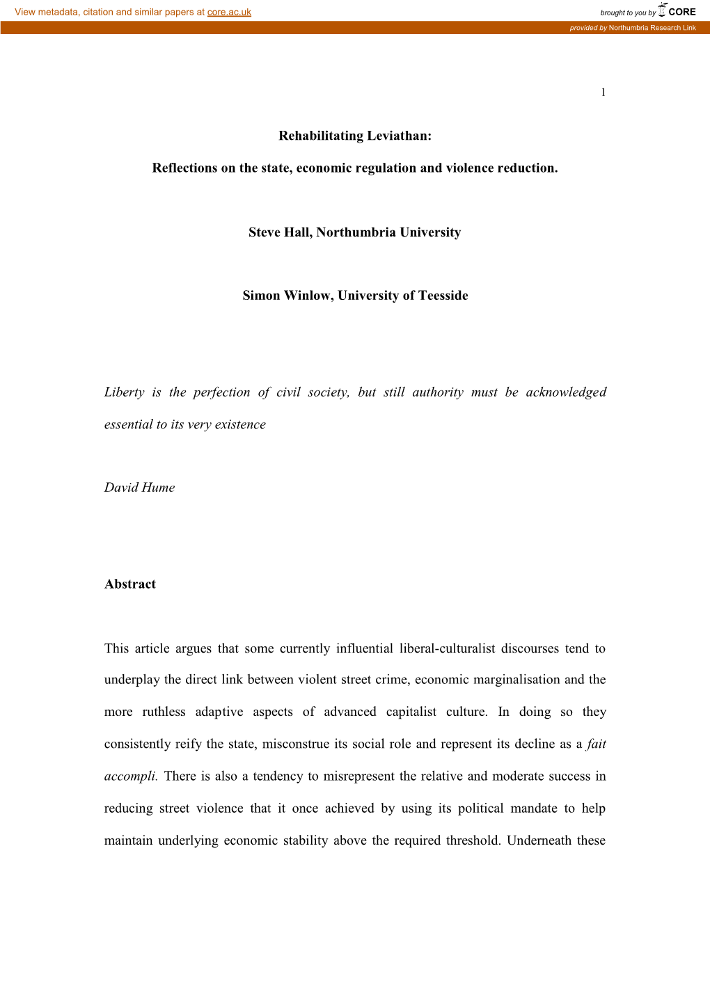 Reflections on the State, Economic Regulation and Violence Reduction. Steve Hall, Northumbria Universi