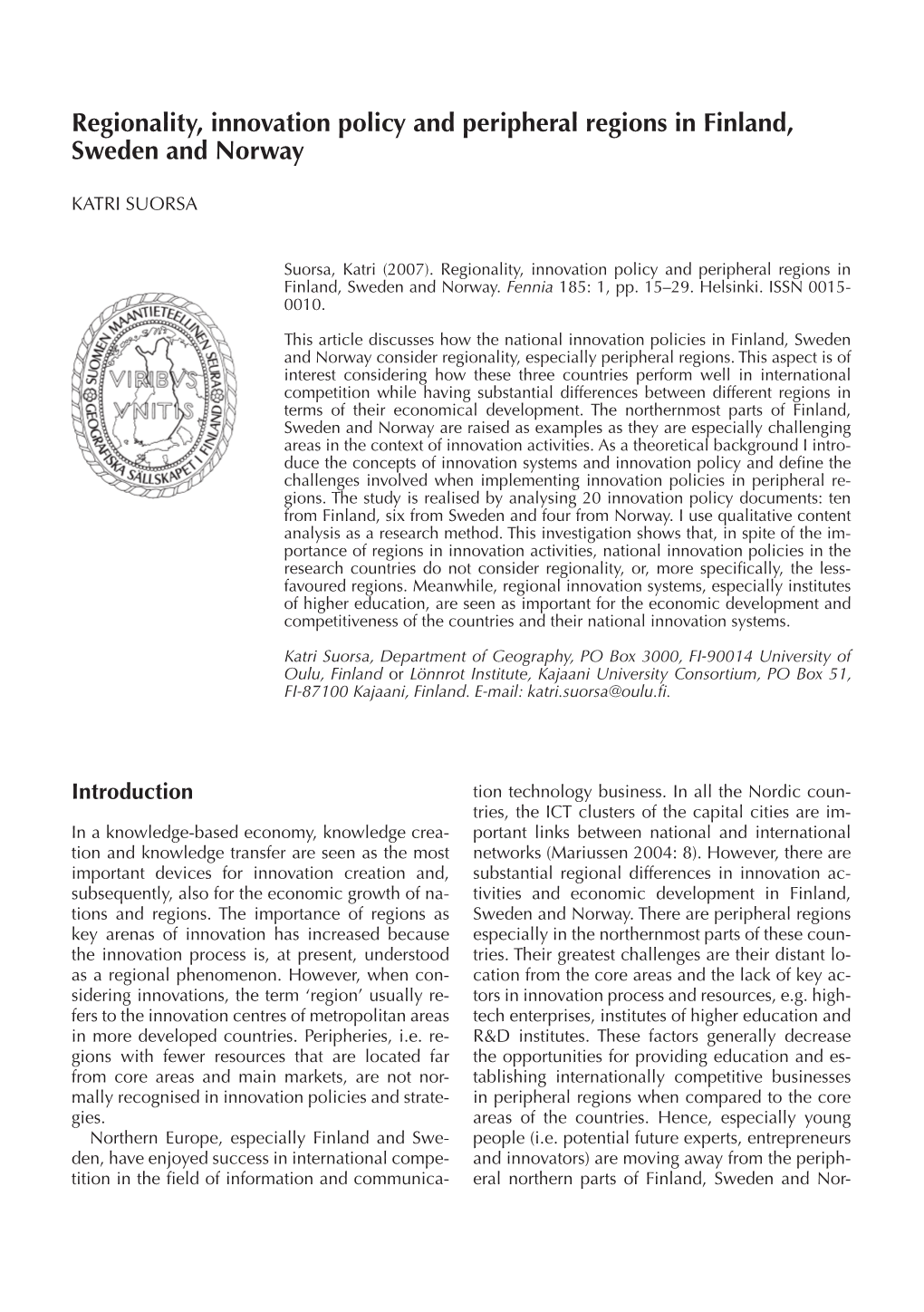 Regionality, Innovation Policy and Peripheral Regions in Finland, Sweden and Norway