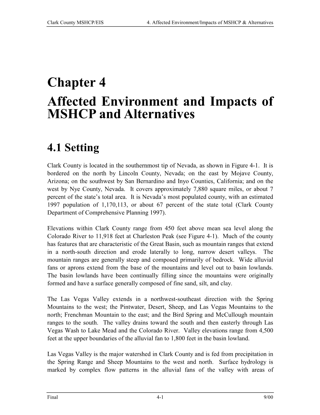 Chapter 4 Affected Environment and Impacts of MSHCP and Alternatives