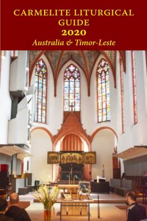 Carmelite Liturgical Guide 2020 Australia & Timor-Leste