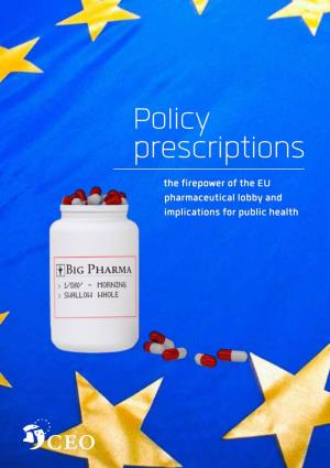 The Firepower of the EU Pharmaceutical Lobby and Implications for Public Health 1