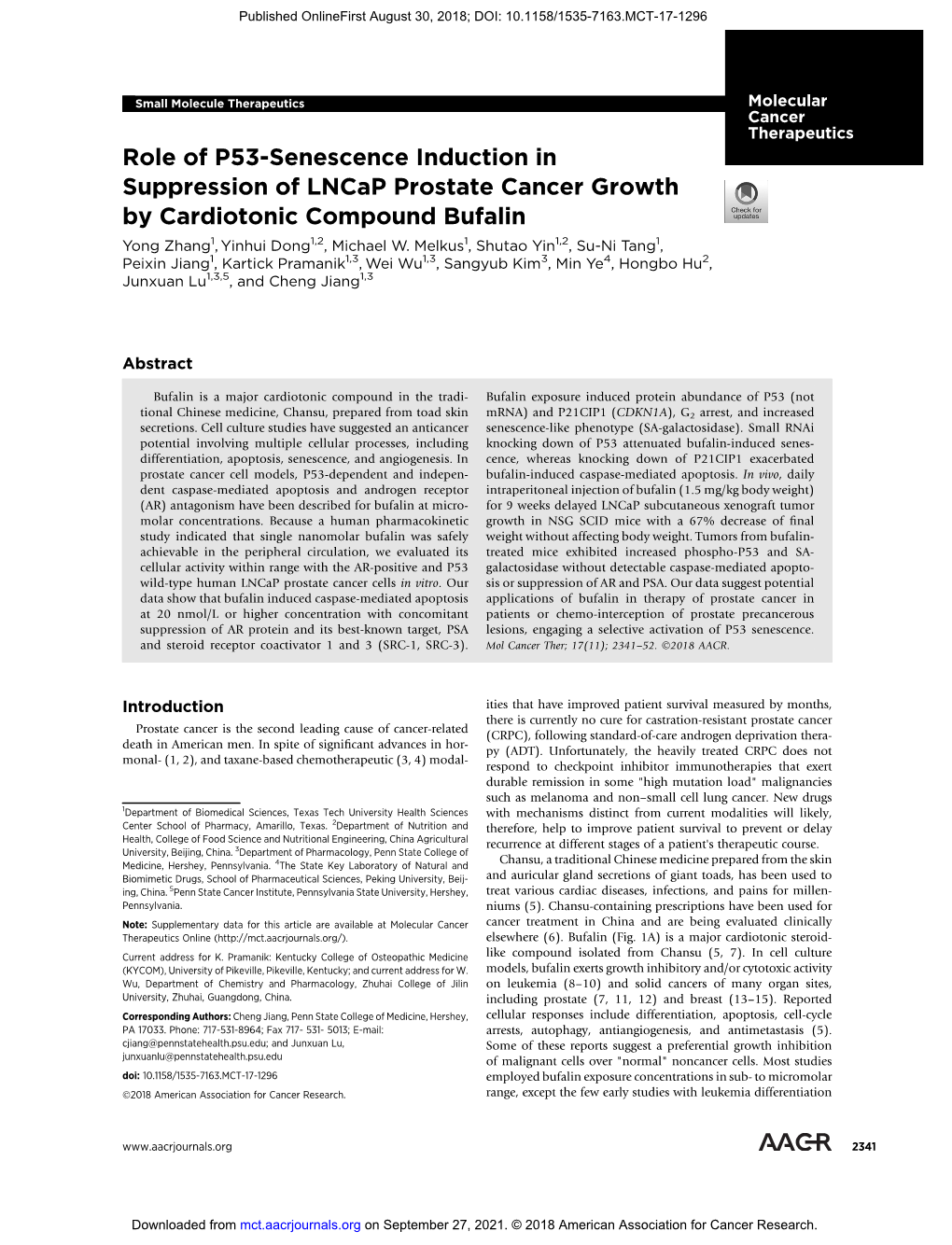 Role of P53-Senescence Induction in Suppression of Lncap Prostate Cancer Growth by Cardiotonic Compound Bufalin Yong Zhang1, Yinhui Dong1,2, Michael W