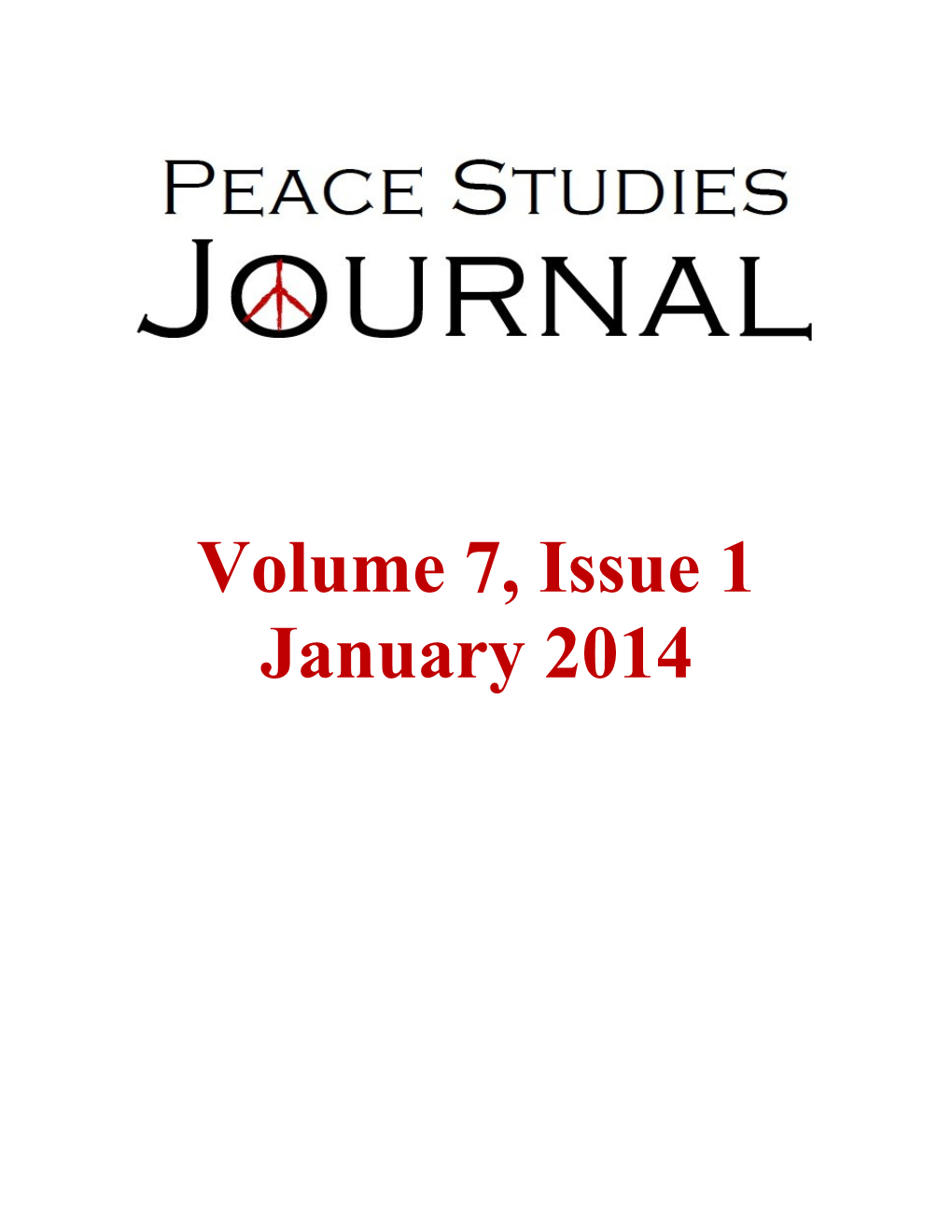 Peace Studies Journal ISSN: 2151-0806