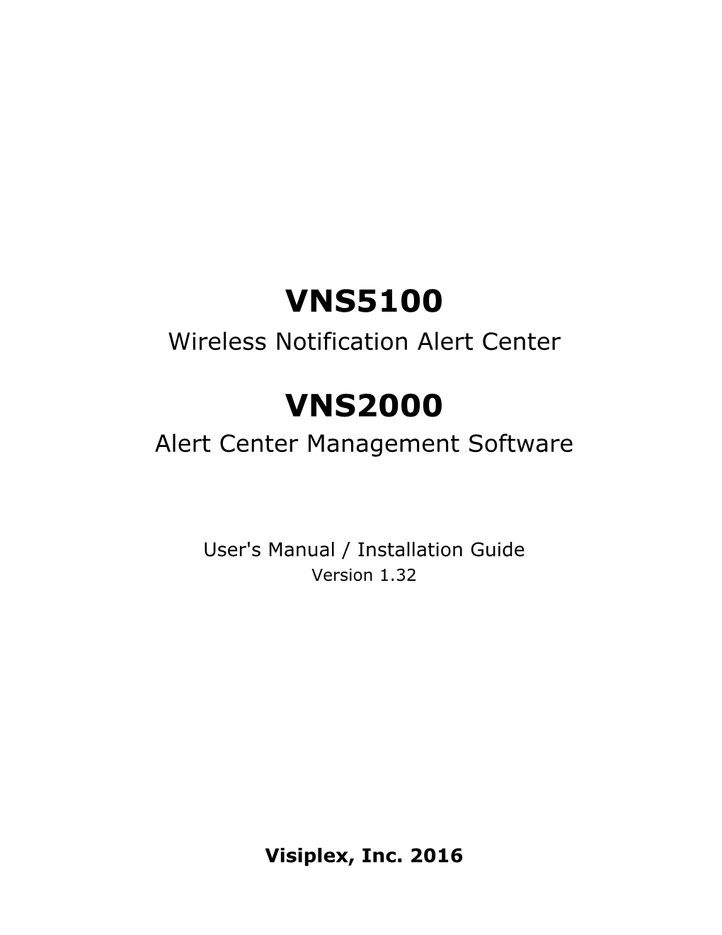 VNS5100/VNS2000 User Guide and Installation Manual