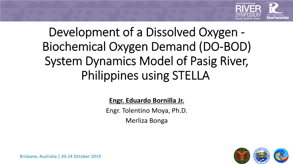 Biochemical Oxygen Demand (DO-BOD) System Dynamics Model of Pasig River, Philippines Using STELLA