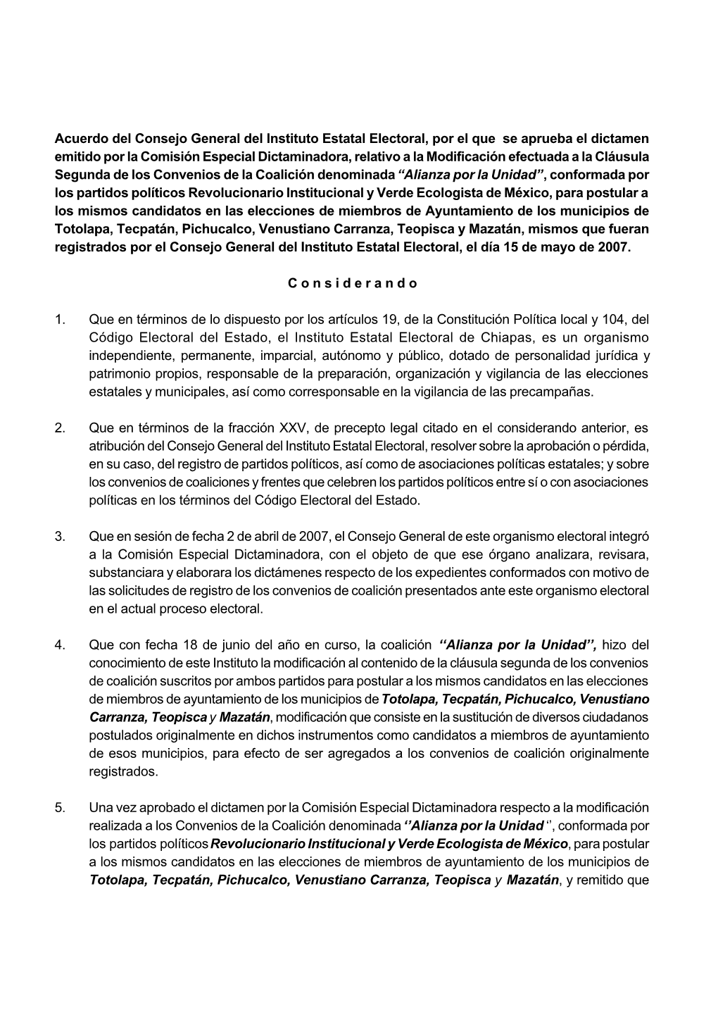 Acuerdo Del Consejo General Del Instituto Estatal Electoral, Por El Que