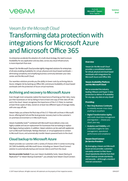 Veeam for the Microsoft Cloud Transforming Data Protection with Integrations for Microsoft Azure and Microsoft Office 365