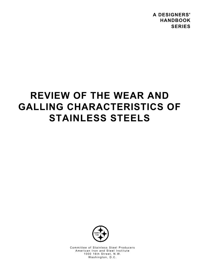 Review of the Wear and Galling Characteristics of Stainless Steels