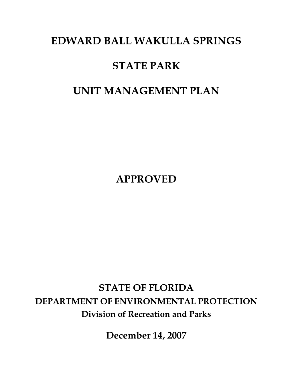 Edward Ball Wakulla Springs State Park Unit Management Plan Approved