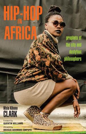 Hip-Hop in Africa Ohio University Research in International Studies