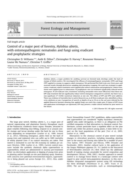 Control of a Major Pest of Forestry, Hylobius Abietis, with Entomopathogenic Nematodes and Fungi Using Eradicant and Prophylactic Strategies ⇑ Christopher D