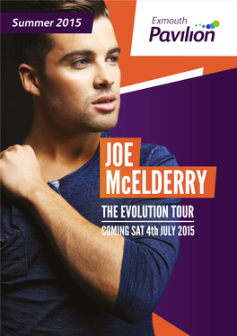 JOE Mcelderry the EVOLUTION TOUR COMING SAT 4Th JULY 2015 Welcome to Exmouth Pavilion