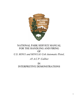 National Park Service Manual for the Handling and Firing of U.S