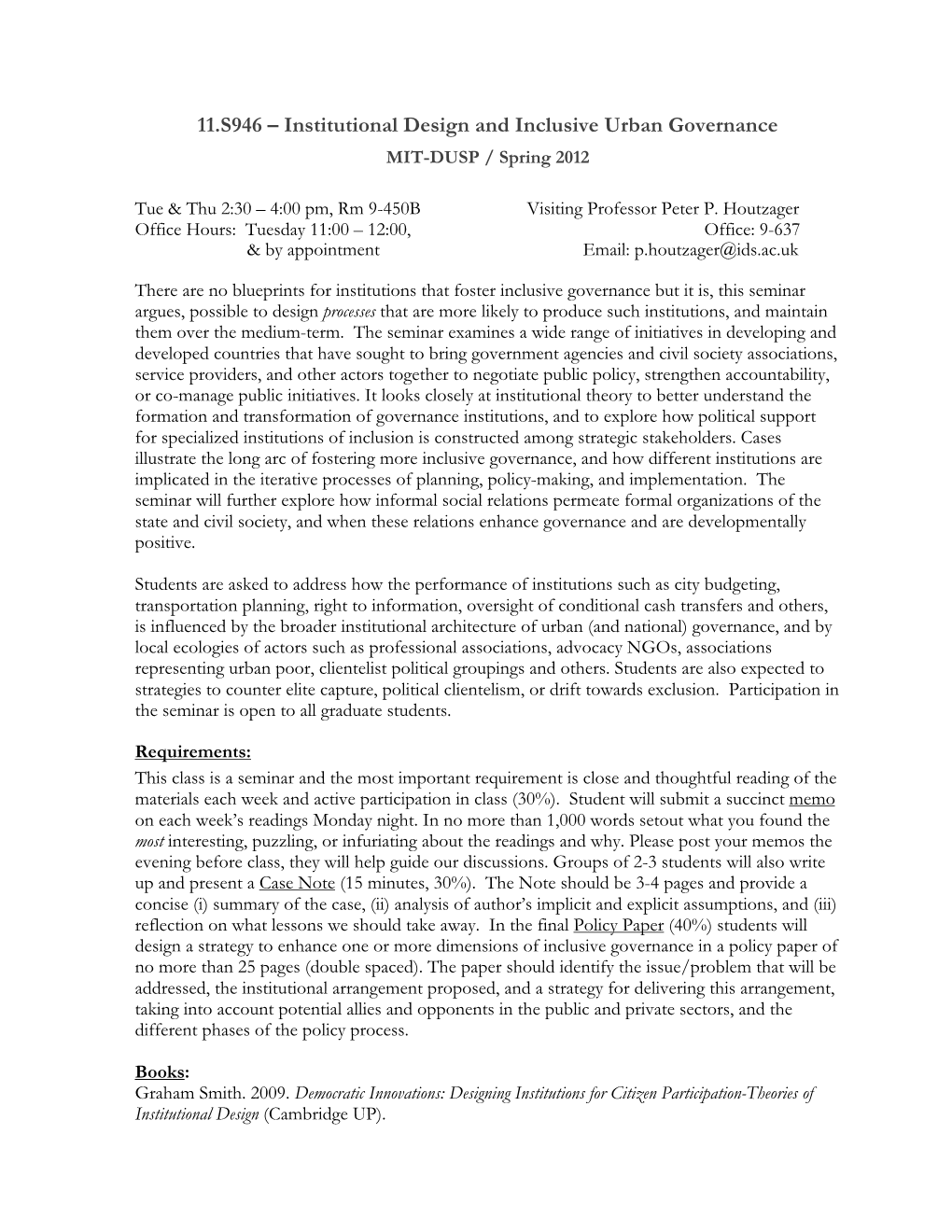 11.S946 – Institutional Design and Inclusive Urban Governance MIT-DUSP / Spring 2012