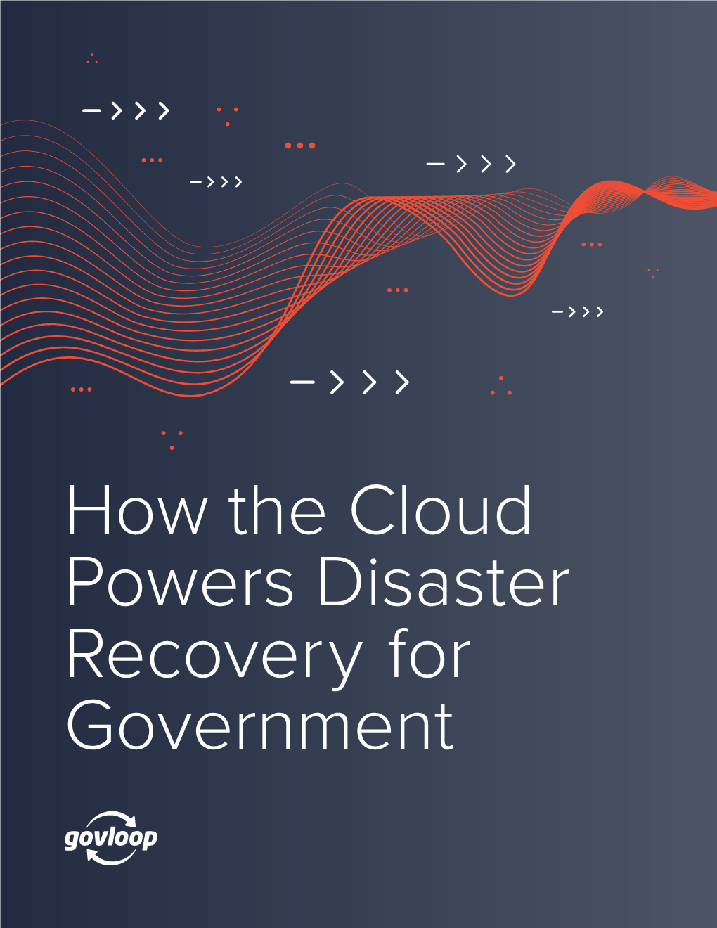 How the Cloud Powers Disaster Recovery for Government