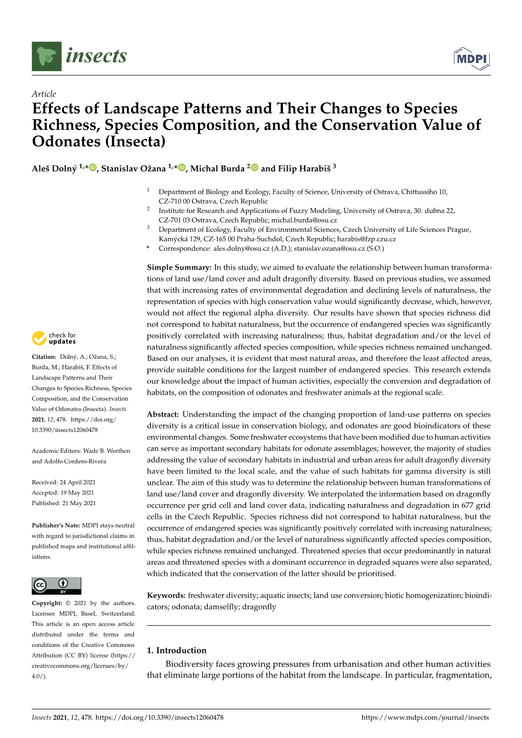 Effects of Landscape Patterns and Their Changes to Species Richness, Species Composition, and the Conservation Value of Odonates (Insecta)