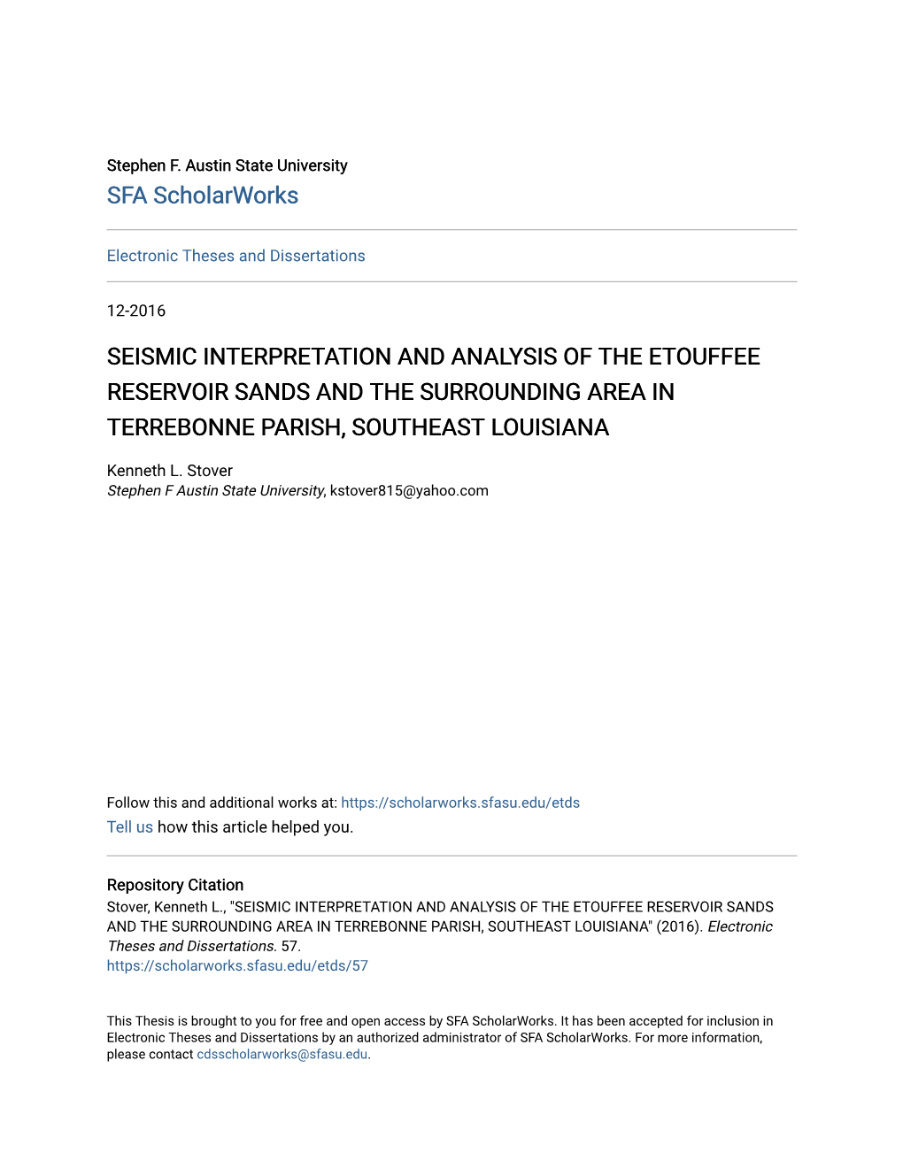 Seismic Interpretation and Analysis of the Etouffee Reservoir Sands and the Surrounding Area in Terrebonne Parish, Southeast Louisiana