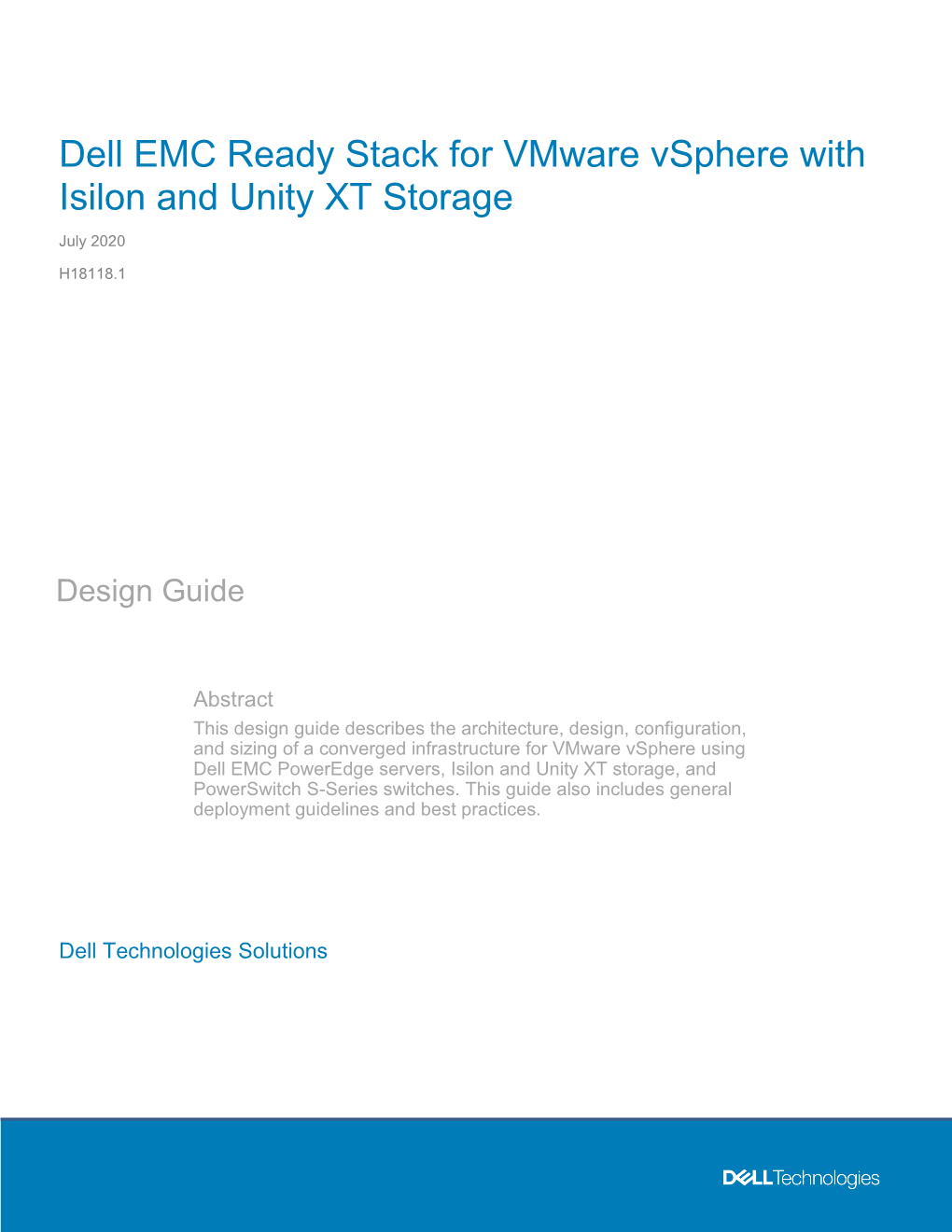 Dell EMC Ready Stack for Vmware Vsphere with Isilon and Unity XT Storage July 2020