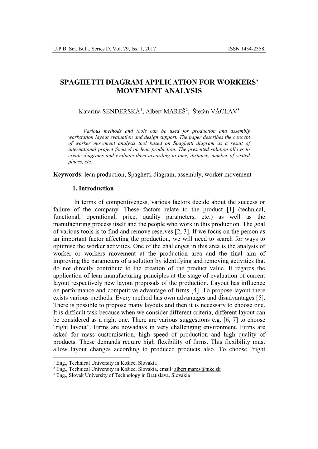 Spaghetti Diagram Application for Workers' Movement