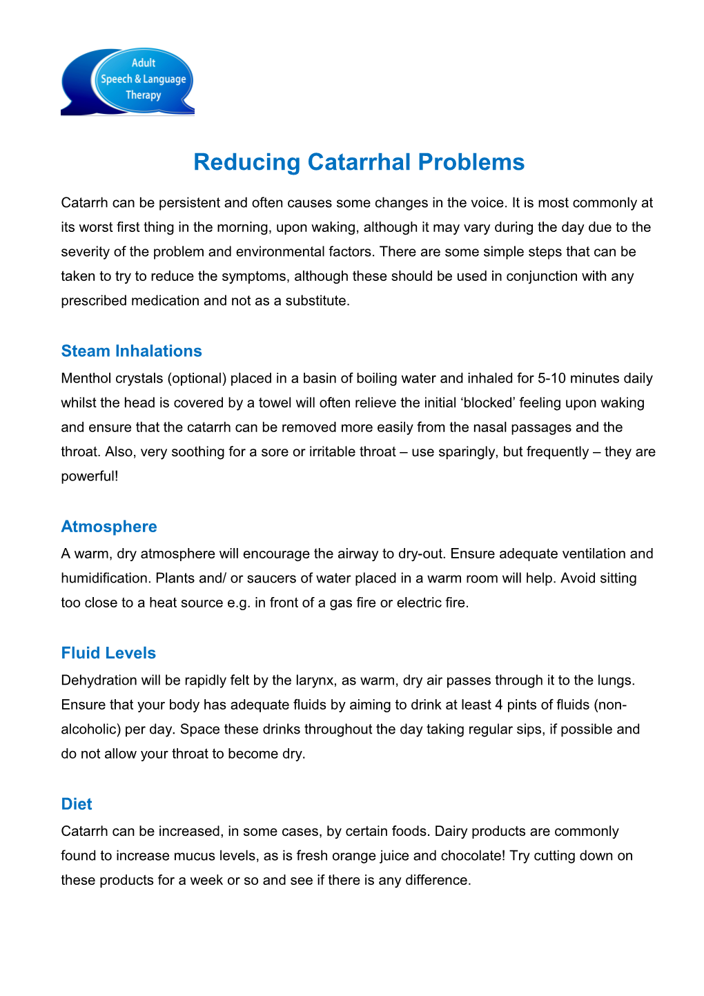 Reducing Catarrhal Problems