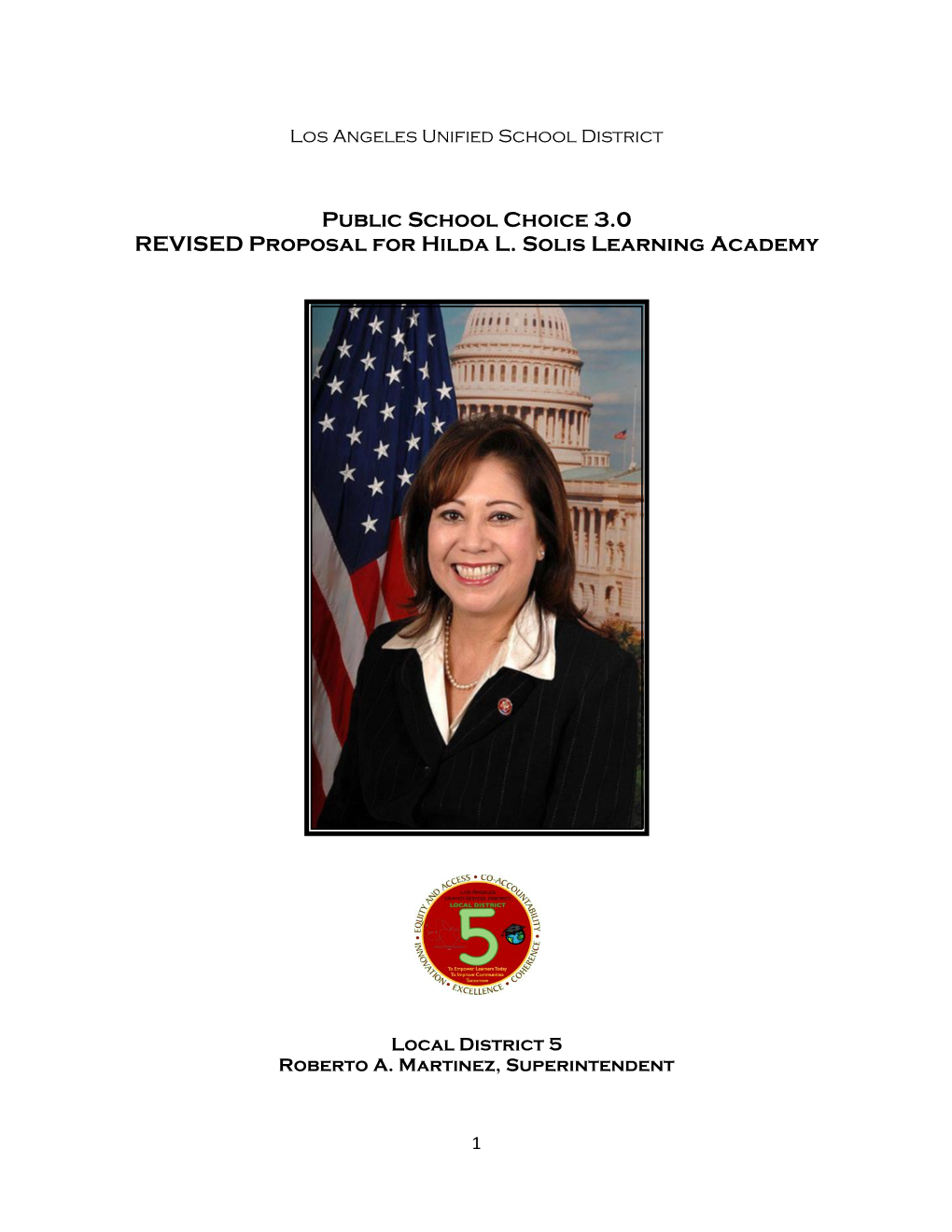 Public School Choice 3.0 REVISED Proposal for Hilda L. Solis Learning Academy