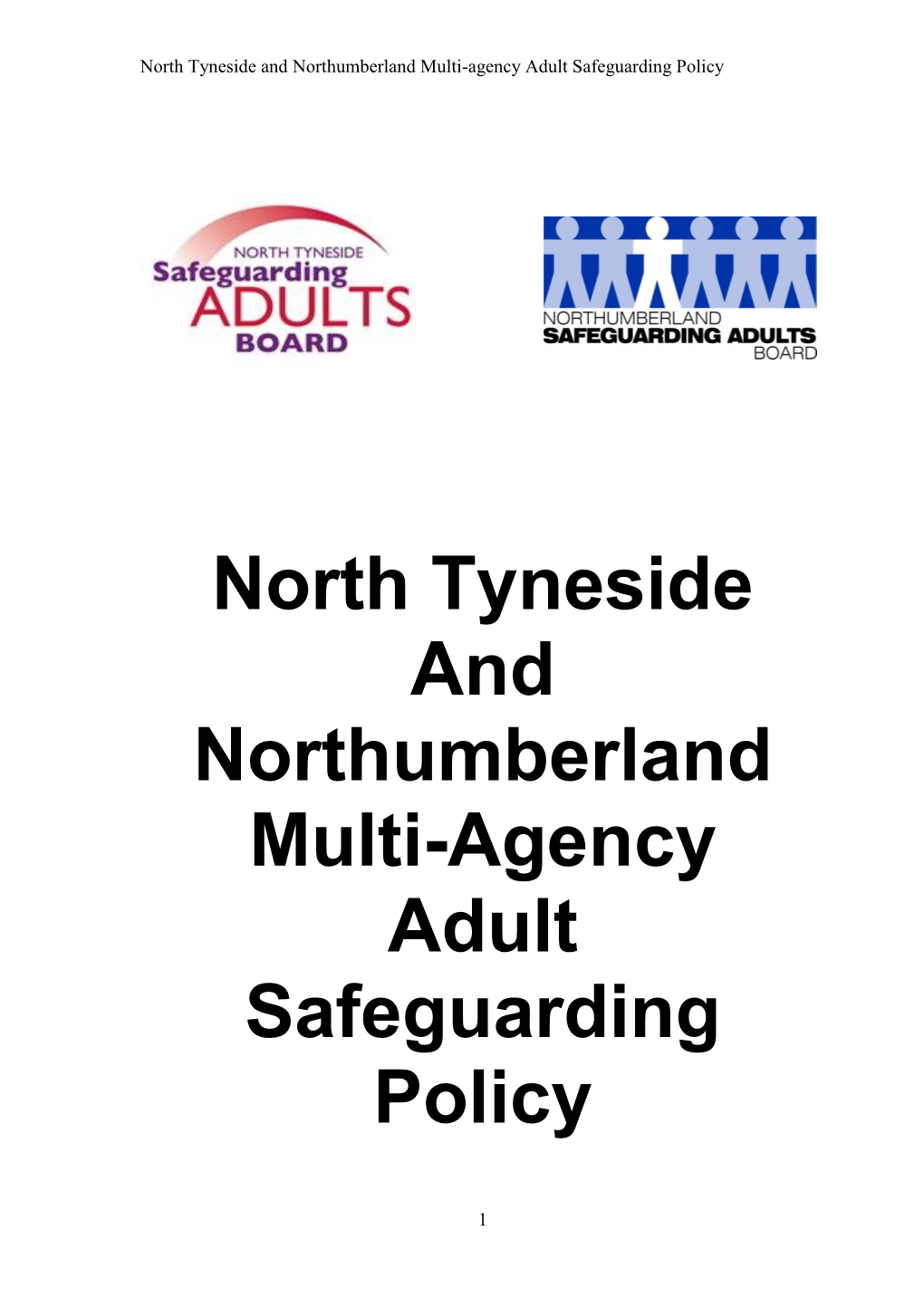 North Tyneside and Northumberland Joint Safeguarding Adults Policy