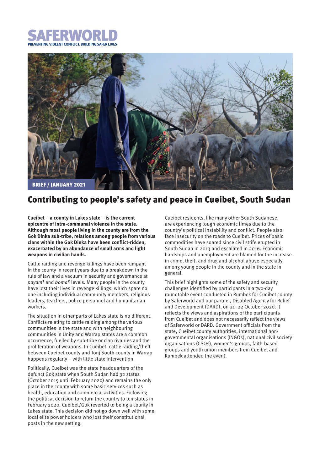 Contributing to People's Safety and Peace in Cueibet, South Sudan