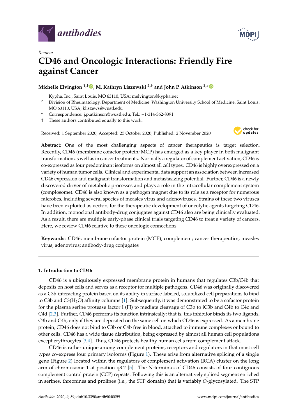 CD46 and Oncologic Interactions: Friendly Fire Against Cancer