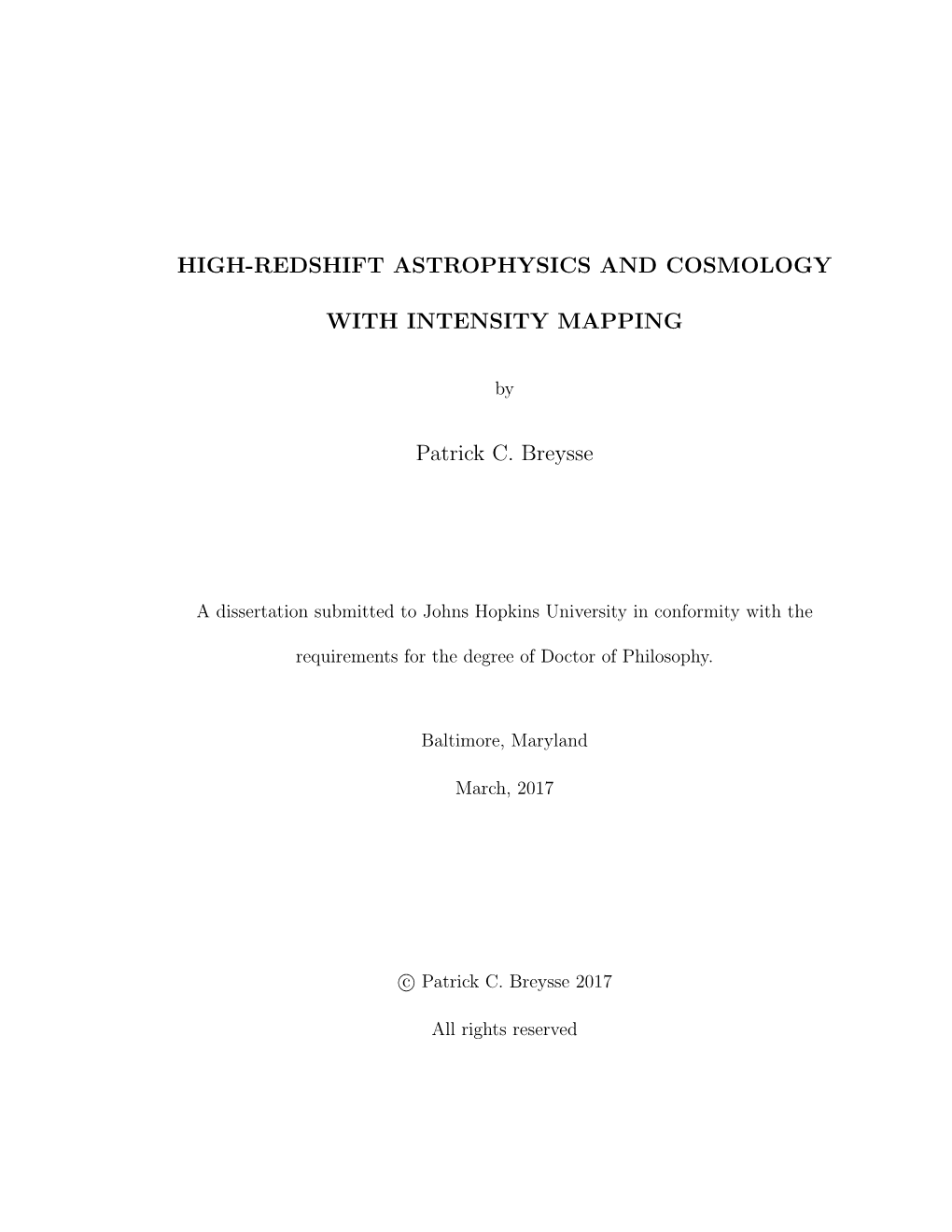 High-Redshift Astrophysics and Cosmology with Intensity Mapping