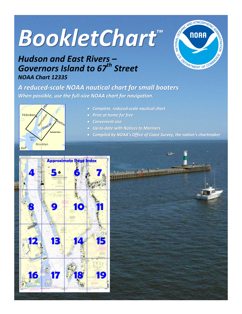 Hudson and East Rivers – Governors Island to 67Th Street NOAA Chart 12335