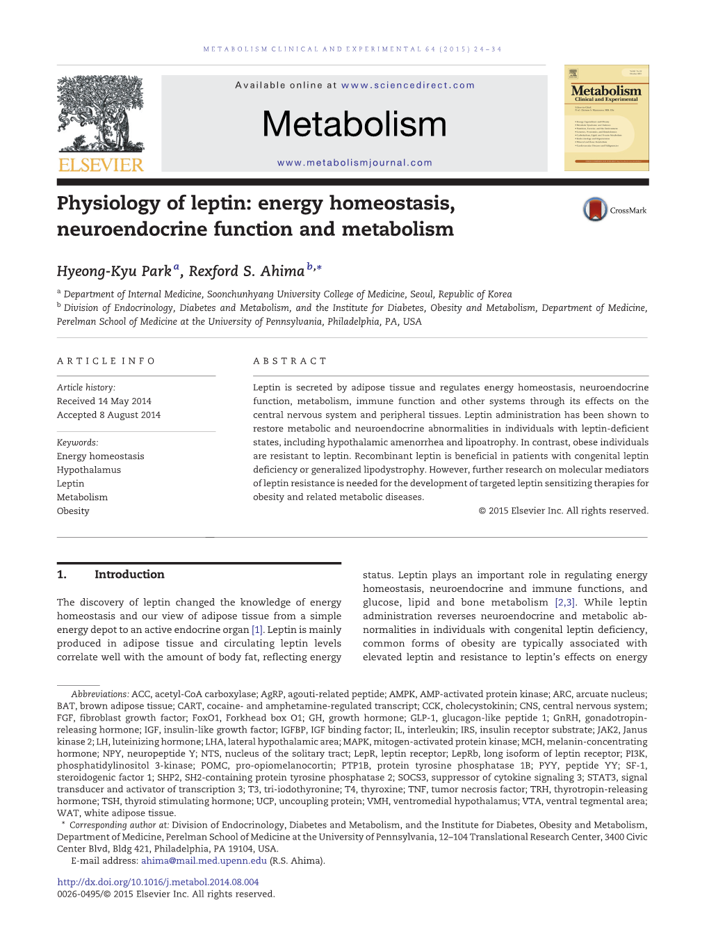 Physiology of Leptin: Energy Homeostasis, Neuroendocrine Function and Metabolism