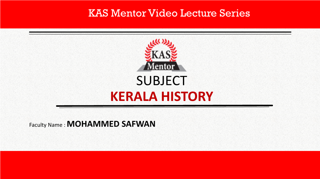 Travancore- 18Th Century & the Mysorean Invasion of Kerala Topics