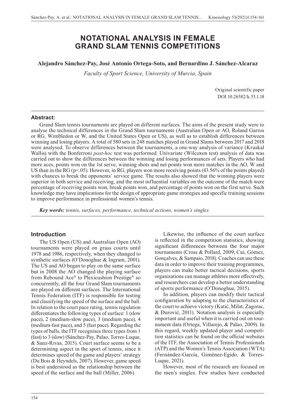 Notational Analysis in Female Grand Slam Tennis Competitions