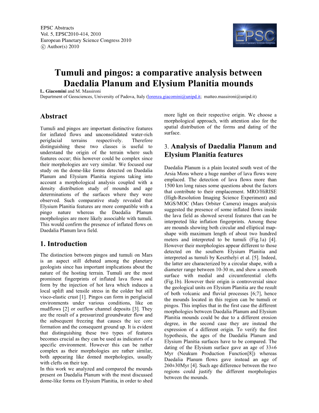 Tumuli and Pingos: a Comparative Analysis Between Daedalia Planum and Elysium Planitia Mounds L