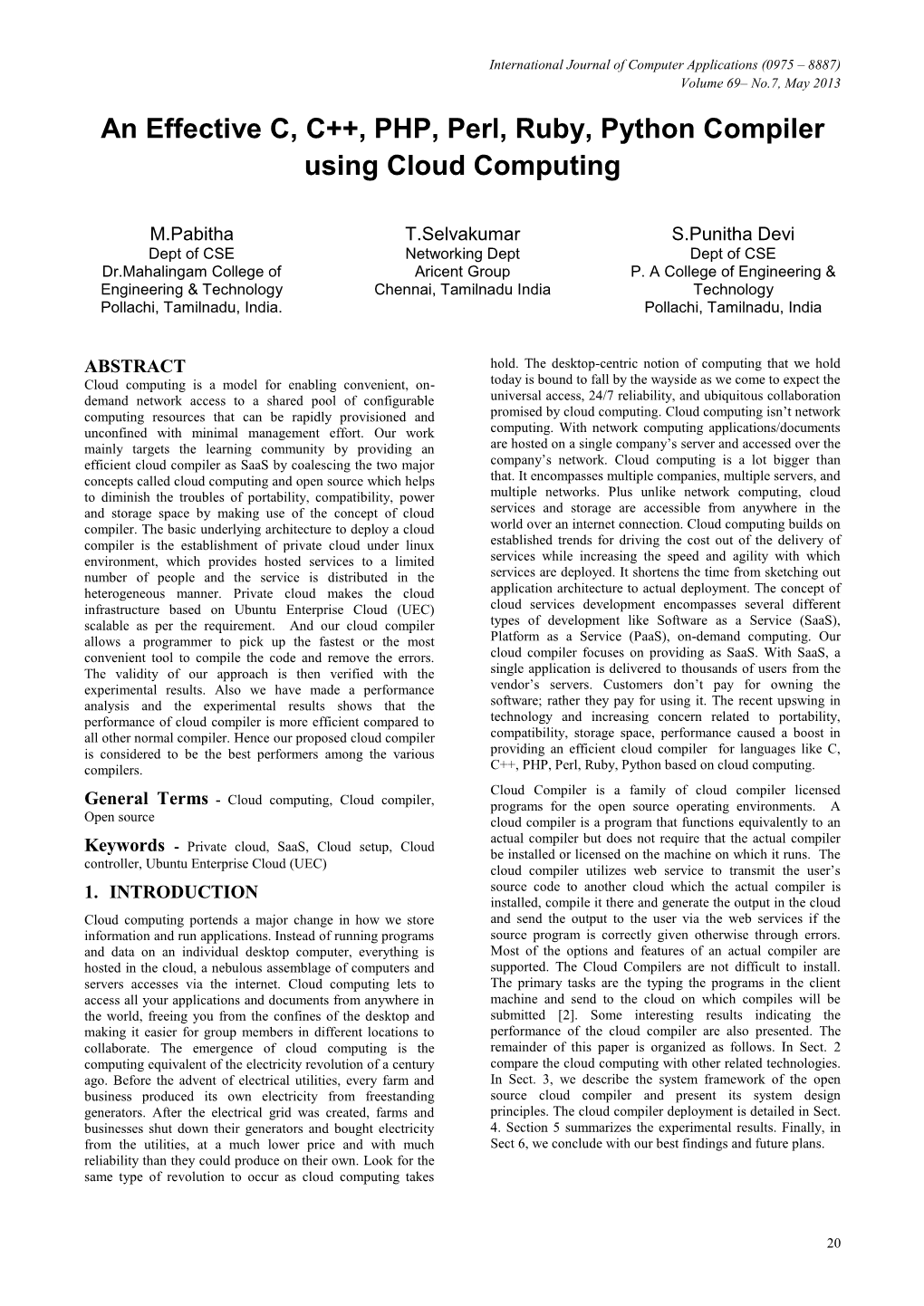 An Effective C, C++, PHP, Perl, Ruby, Python Compiler Using Cloud Computing