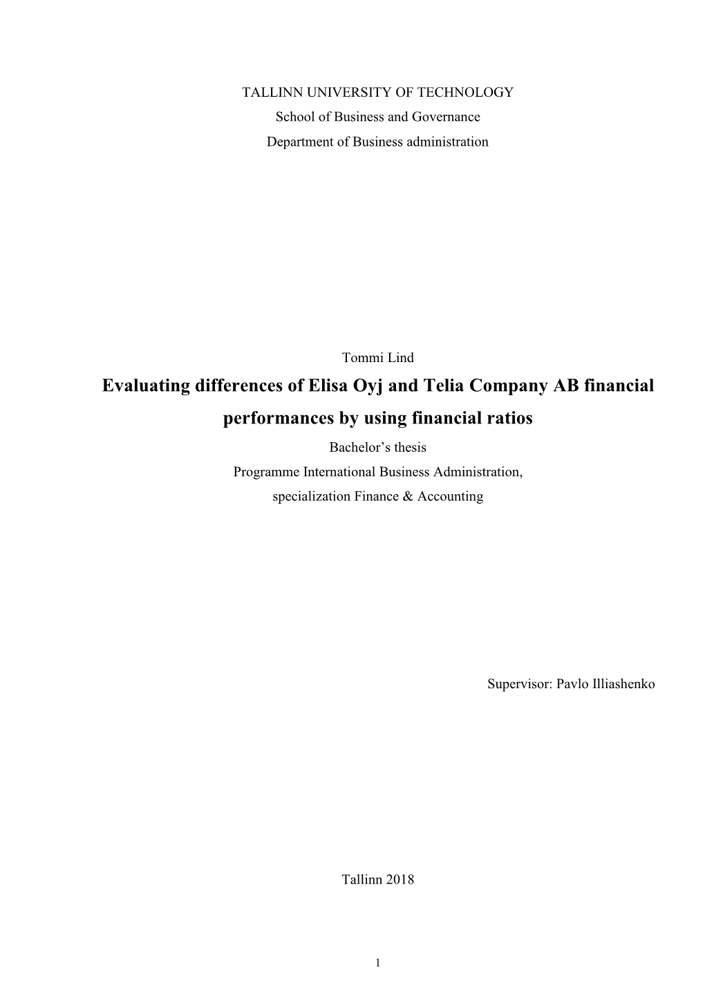 Evaluating Differences of Elisa Oyj and Telia Company AB Financial
