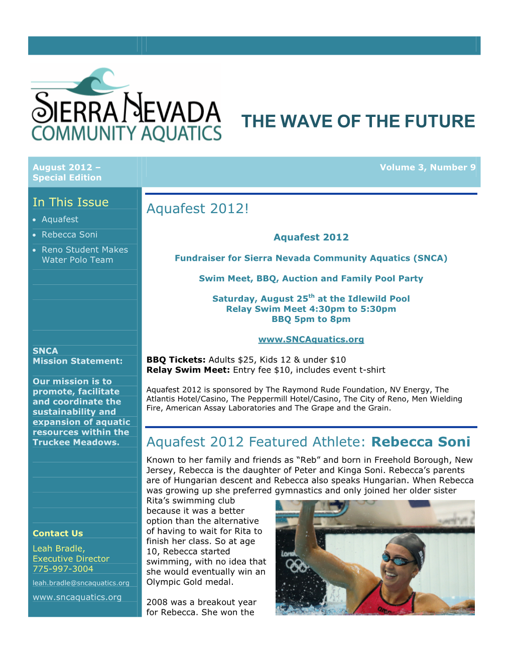 Rebecca Soni Aquafest 2012 • Reno Student Makes Water Polo Team Fundraiser for Sierra Nevada Community Aquatics (SNCA)