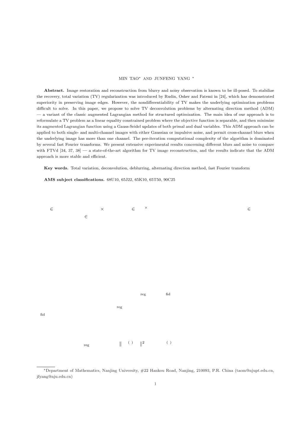 ALTERNATING DIRECTION ALGORITHMS for TOTAL VARIATION DECONVOLUTION in IMAGE RECONSTRUCTION 1. Introduction. in This Paper, We Co