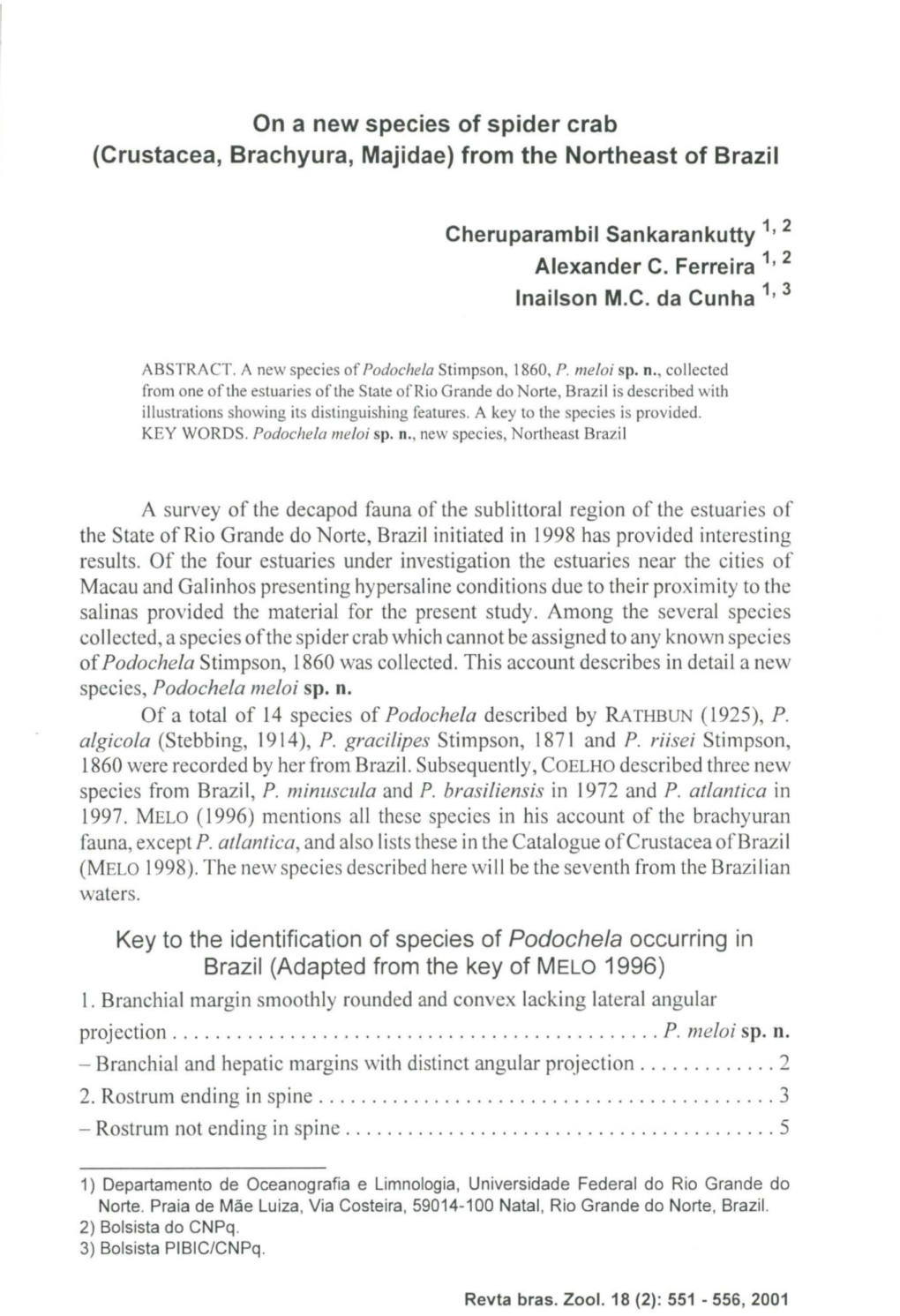 (Crustacea, Brachyura, Majidae) from the Northeast of Brazil Key to the Identification of Specie